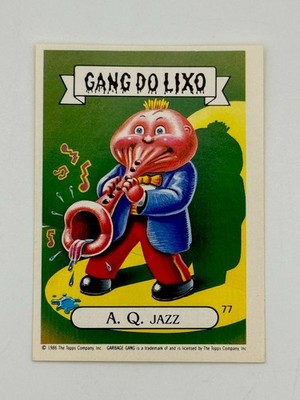 1990 Gang Do Lixo Brazil Garbage Pail Kids #77 A. Q. JAZZ Rudy Toot Black Back