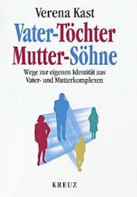 Vater - Töchter /Mutter - Söhne. Wege zur eigenen Identität aus Vater- und Mutte