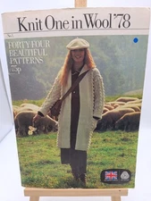 44 Knit Patterns Knit One in Wool '78 Top Makers of Britain.  Coats Sweaters