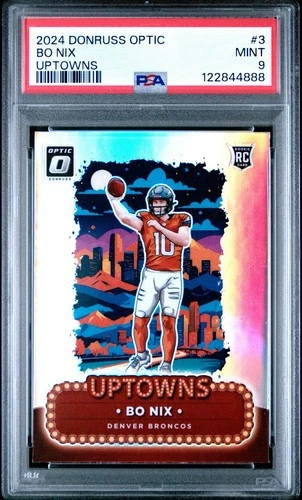 2024 PANINI DONRUSS OPTIC UPTOWNS #3 BO NIX PSA 9