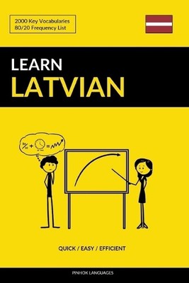 Pinhok Language Learn Latvian - Quick / Easy / Efficie (Taschenbuch) (US IMPORT)