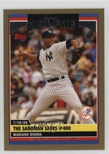 2006 Topps Update Season Highlights Gold /2006 Mariano Rivera #UH181 HOF 00am