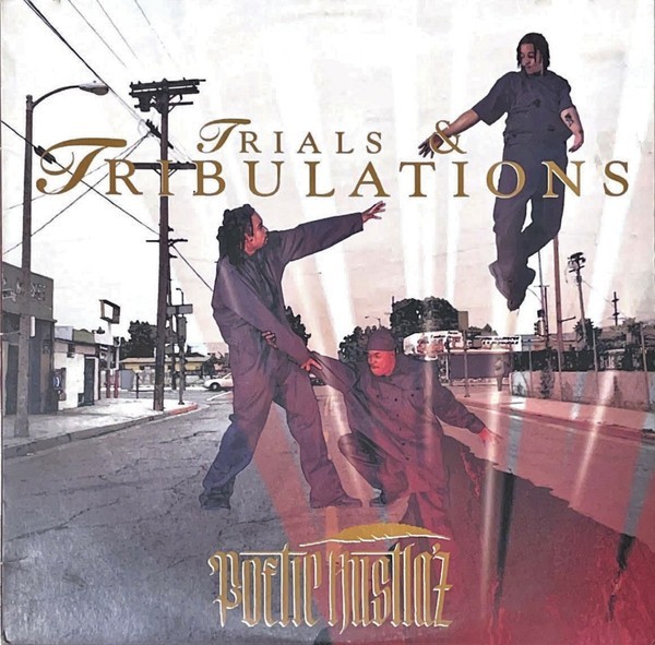 Poetic Hustla'z / Trials & Tribulations 1997 US LP Mo Thugs