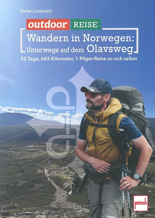 Wandern in Norwegen, unterwegs auf dem Olavsweg Wanderführer/Reiseführer/Buch