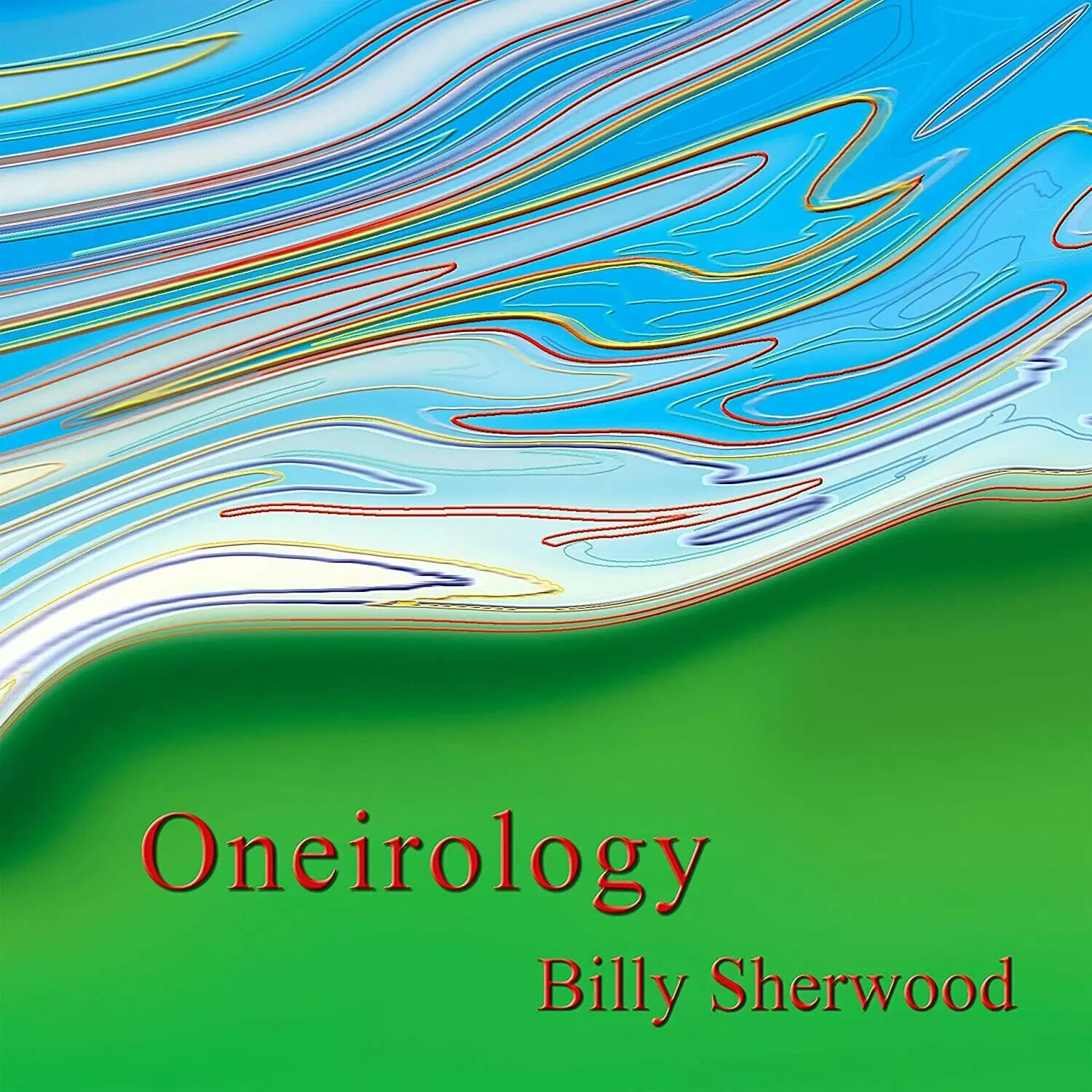 Billy Sherwood - Oneirology (2010)  CD  NEW/SEALED  SPEEDYPOST