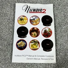 Precision NuWave 2 Induction Cooktop Infrared Oven Manual & Cookbook