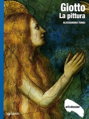 Dossier Art: Giotto - LA Pittura (Dossier d'art) Buch Giunti Gruppo Editoriale