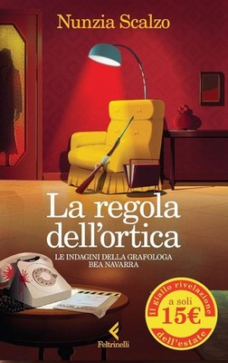 Die Brennnesselregel. Die Untersuchungen der Graphologin Bea Navarra [Taschenbuch] [Jul 