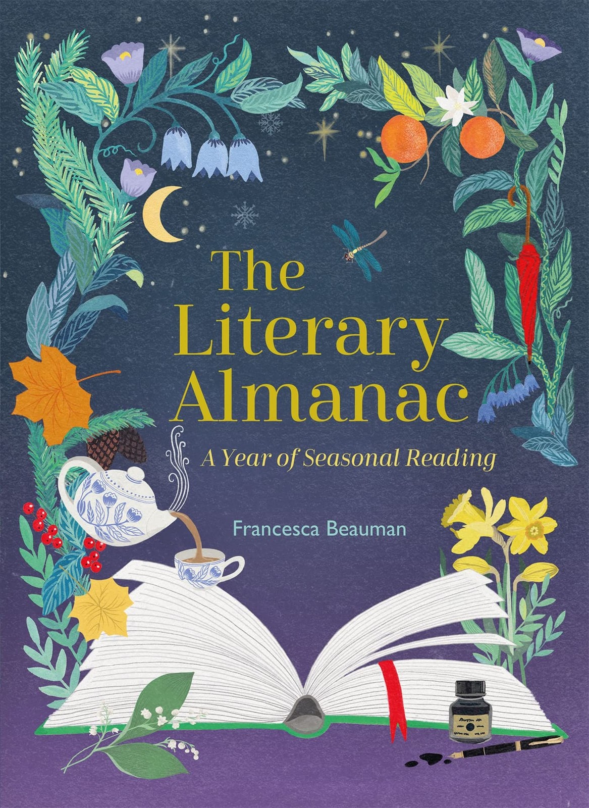 The Literary Almanac: A year of seasonal reading by Francesca Beauman HARDBACK - Image 4