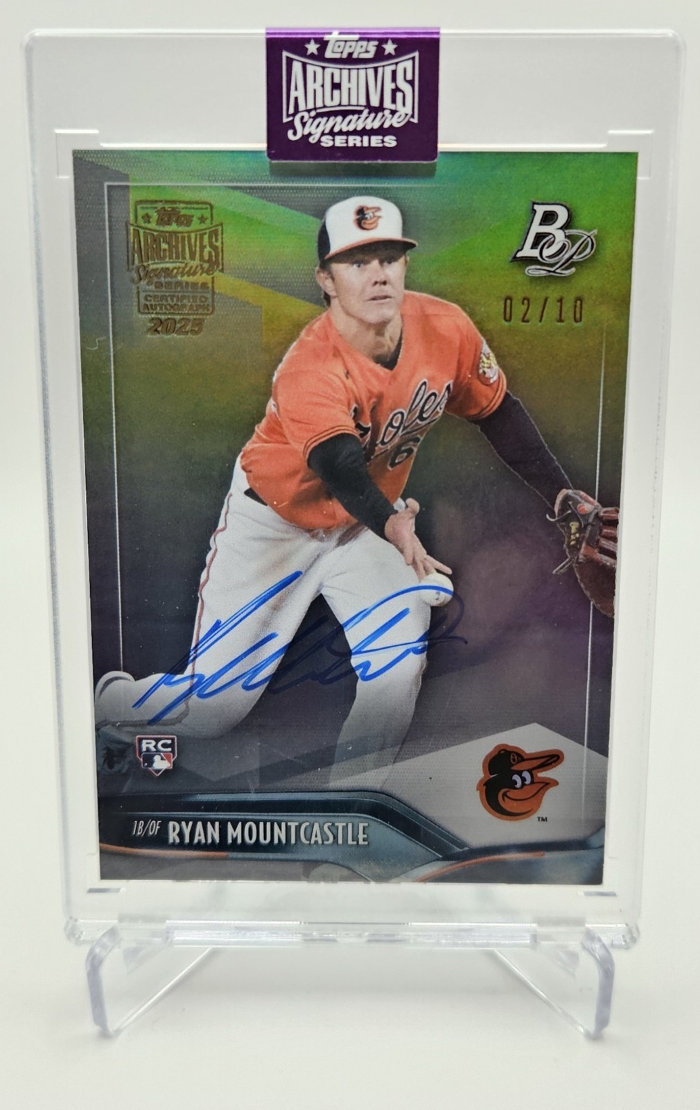 2025 Topps Archives Signature RYAN MOUNTCASTLE 2/10 2021 Bowman Platinum #19 RC