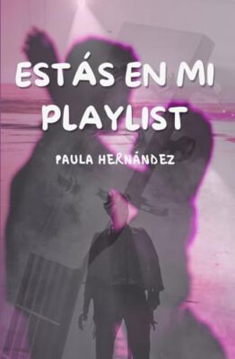 Hernndez - Ests en mi playlist - paperback or softback - X555z