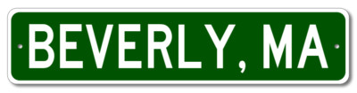Beverly, Massachusetts Metal Wall Decor City Limit Sign - Aluminum
