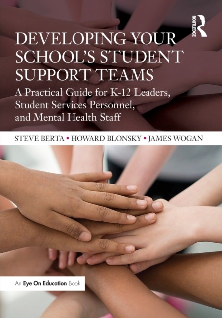 Developing Your Schools Student Support Teams by Howard Blon... - - Image 5