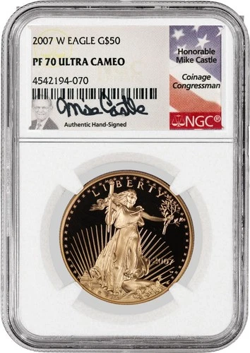 2007 W $50 Proof American Gold Eagle 1 oz NGC PF70 Ultra Cameo Mike Castle