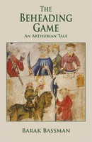 The Beheading Game Barak A. Bassman Taschenbuch Kartoniert / Broschiert Englisch