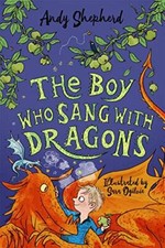 The Boy Who Sang with Dragons (The Boy Who Grew Dragons 5) By An