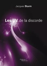 Les UV de la discorde, Jacques Sturm