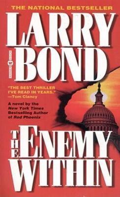 The Enemy Within by Larry Bond (1997, Mass Market) Thorn & Gray #1