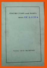 Yeong Chin YC 1-1/2 VA Operations, Maintenance and Parts Manual