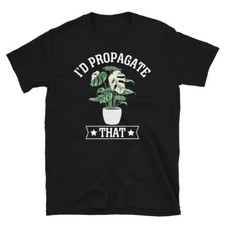 I’d Propagate That Monstera Tropical House Plant Short-Sleeve Unisex T-Shirt