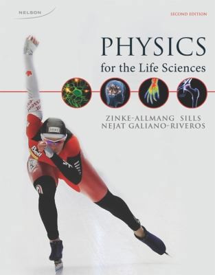 Physics for the Life Sciences by Marti Zinke-Allmang