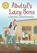 Reading Champion: Abdul's Lazy Sons: Independent Read... by Dale, Katie Hardback