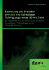 Entwicklung und Evaluation eines fall- und we...