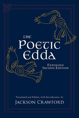 The Poetic Edda: Expanded Second Edition by Jackson Crawford - 9781647922504