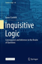 Inquisitive Logic Ivano Ciardelli