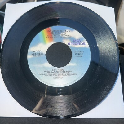 Blues 45 B B King - Go On / Lay Another Log On The Fire On Mca Records