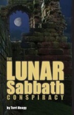 The Lunar Sabbath Conspiracy 9780615395814 by Heagy, Mrs. Terri S.
