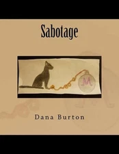 Sabotage by Dana Lee Burton (English) Paperback Book