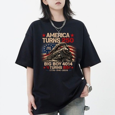 Big Boy 4014 Train America Turns 250 Years for Men Women TShirt
