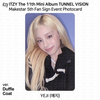 ITZY 11th Mini Album TUNNEL VISION Makestar 5th Fan Sign Event