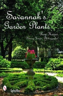 Roy Heizer Savannah's Garden Plants (Paperback) (UK IMPORT)