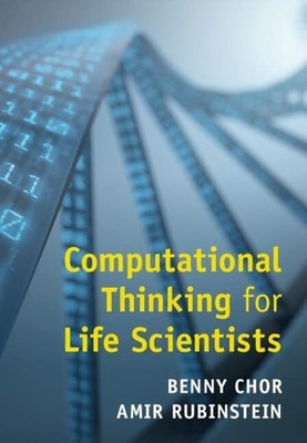 Computational Thinking for Life Scientists: Using Algorithms in Biological Resea