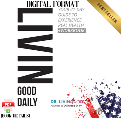 Livingood Daily: Your 21-Day Guide to Experie2017 Dr. Livingood