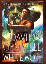 WHITE WOLF David Gemmell, Del Rey 2003, 1st ptg Hardcover FINE