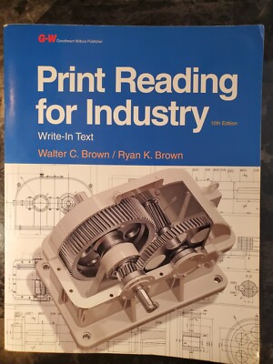 Print Reading for Industry Write-In Text 10th Ed.- Includes Large Print Packet 
