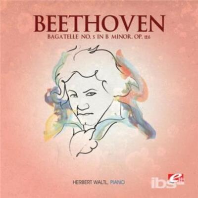 BEETHOVEN: BAGATELLE NO. 5 IN B MINOR - CD