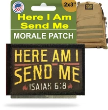 Here I Am Send Me Morale Patch | Isaiah 6:8 Bible verse patch | Hook and Loop