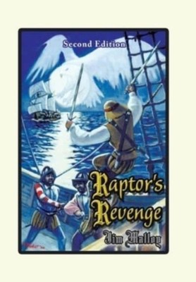 Malloy - Raptor's Revenge - New hardback or cased book - X555z