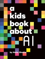 A Kids Book About Ai | Neha Shukla | Englisch | Buch | A Kids Book | 64 S.