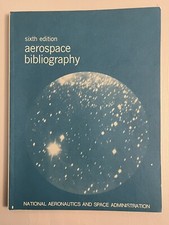 NASA Space Program Aerospace Bibliography Book Sixth Edition 1973