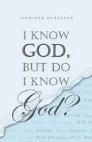 Jennifer Schaefer | I Know God, But Do I Know God? | Taschenbuch | Englisch