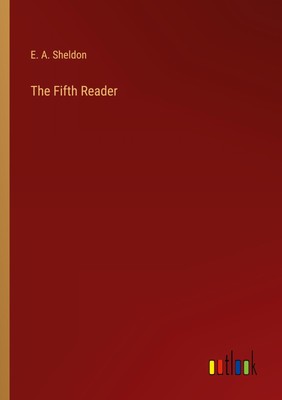 E. A. Sheldon | The Fifth Reader | Taschenbuch | Englisch (2023) | Paperback