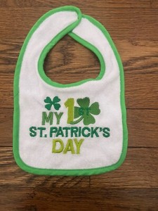 Baby Bib My 1st St. Patrick’s Day White Green Shamrock NEW