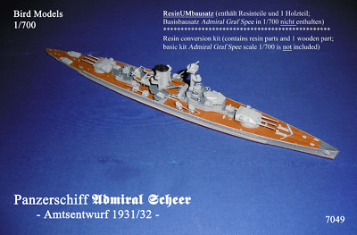 Admiral Scheer - Amtsentwurf 1931/32    1/700 Bird Models Umbausatz / conversion