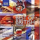 Best of British - A 2-CD Set of Stirring Music by the Best of British Composers