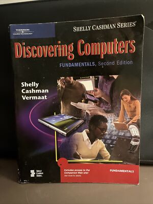 Discovering Computers : Fundamentals - Living in a Digital World